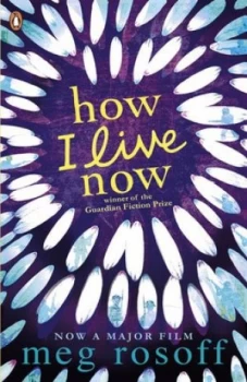 Image of How I Live Now by Meg Rosoff Paperback