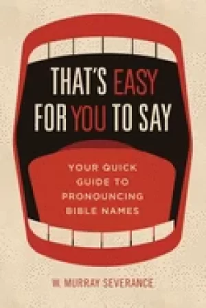 Image of thats easy for you to say