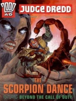Image of The Scorpion Dance Featuring beyond the Call of Duty by John Wagner and Carlos Ezquerra and John Burns Paperback