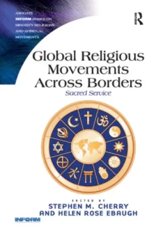 Image of Global Religious Movements Across BordersSacred Service