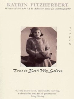 Image of True to Both My Selves by Katrin Fitzherbert Paperback