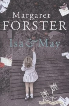 Image of Isa and May by Margaret Forster Hardback