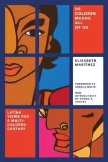 Image of De Colores Means All of Us : Latina Views for a Multi-Colored Century