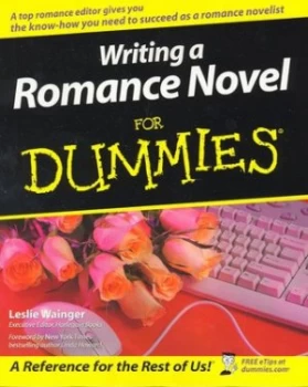 Image of Writing a Romance Novel for Dummies by Leslie Wainger Paperback