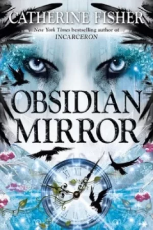 Image of Obsidian mirror by Catherine Fisher