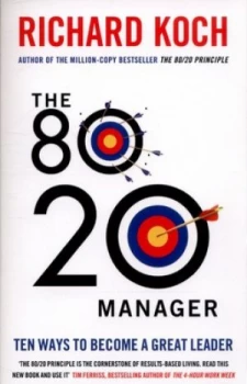 Image of The 80 20 Manager by Richard Koch Paperback
