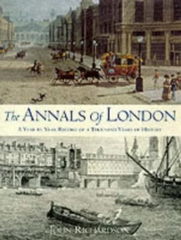 Image of The Annals of London by John Richardson Hardback