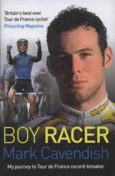 Image of Boy Racer by Mark Cavendish Hardback