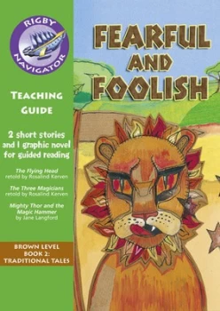 Image of Navigator Max Yr 3/p4 Fearful and Foolish Teaching Guide Paperback