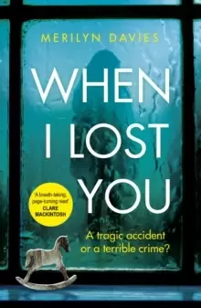 Image of When I Lost You : Searing police drama that will have you hooked