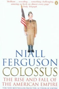 Image of Colossus by Niall Ferguson Paperback