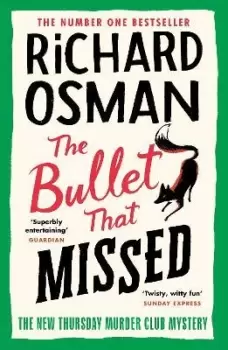 Image of The Bullet That Missed by Richard Osman