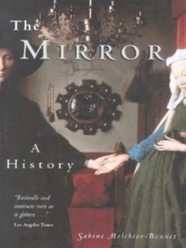 Image of The Mirror by Sabine Melchoir-Bonnet Paperback