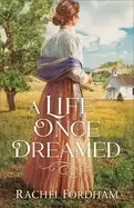 Image of life once dreamed