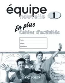 Image of Equipe nouvelle: Part 1: En Plus Workbook