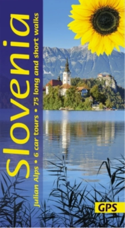 Image of Slovenia Sunflower Walking Guide : 75 long and short walks and 6 car tours Paperback / softback