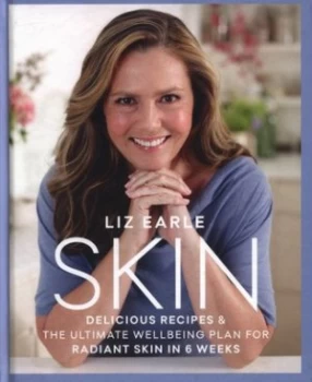 Image of Skin by Liz Earle Hardback