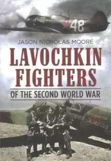 Image of Lavochkin Fighters of the Second World War