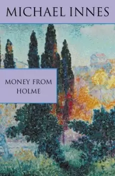 Image of Money from Holme by Michael Innes