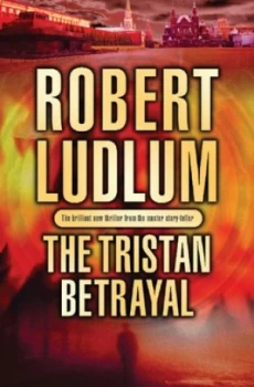 Image of The Tristan Betrayal by Robert Ludlum Paperback