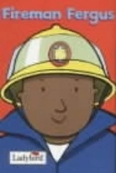 Image of Fireman Fergus by Mandy Ross Hardback