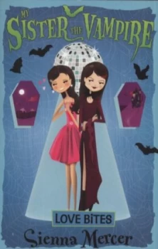 Image of Love Bites by Sienna Mercer Book