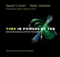 Image of time in powers of ten natural phenomena and their timescales