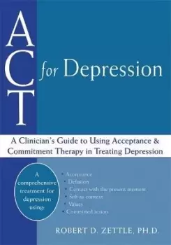 Image of ACT For Depression by Robert Zettle