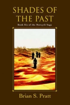 Image of Shades of the Past by Brian S Pratt Paperback