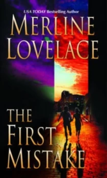 Image of The First Mistake by Merline Lovelace Paperback