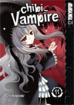 Image of Chibi Vampire. Vol. 11 by Yuna Kagesaki Paperback