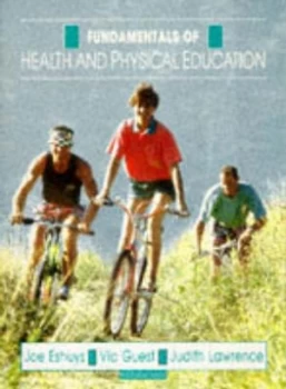 Image of Fundamentals of Health and Physical Education by Joe Eshuys Paperback