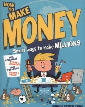 Image of How to Make Money by Christopher Edge Paperback