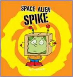 Image of Space Alien Spike by Tony Garth Paperback