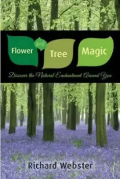Image of Flower and tree magic by Richard Webster