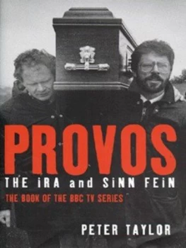 Image of Provos by Peter Taylor Hardback