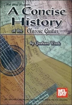 Image of A Concise History of the Classic Guitar Paperback
