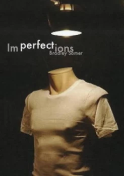 Image of Imperfections by Bradley Somer Paperback