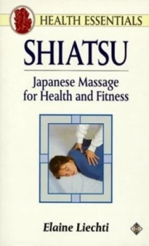 Image of Shiatsu by Elaine Liechti Book