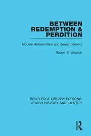 Image of Between Redemption & Perdition Modern Antisemitism and Jewish Identity