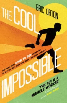 Image of The Cool Impossible by Eric Orton Paperback