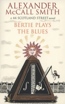 Image of Bertie Plays the Blues by Alexander Mccall Smith Book