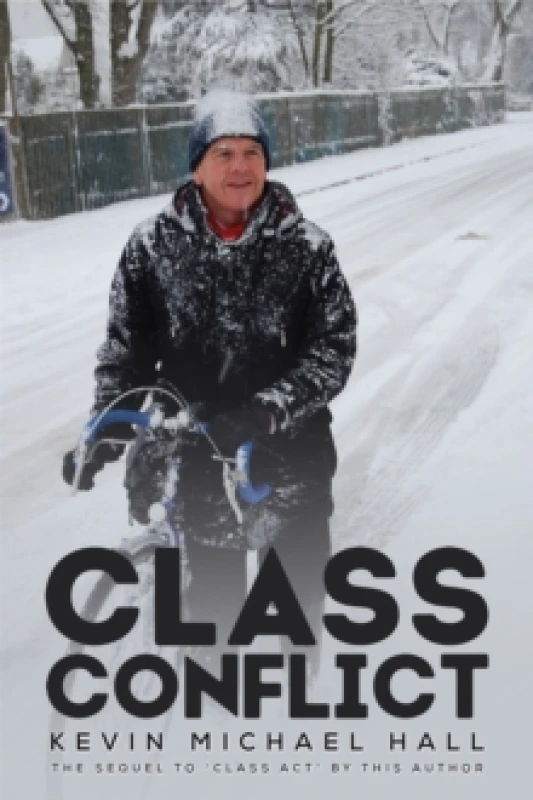 Image of Class Conflict. Paperback. By Kevin Michael Hall Books