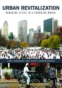 Image of Urban RevitalizationRemaking cities in a changing world