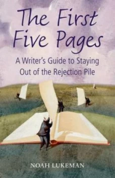 Image of The First Five Pages by Noah Lukeman Paperback