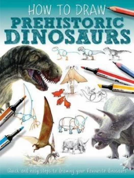Image of Dinosaurs and Prehistoric Animals by Jennifer Bell Book