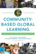 Image of community based global learning the theory and practice of ethical engageme