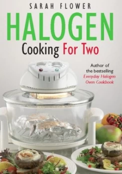 Image of Halogen Cooking for Two by Sarah Flower Paperback