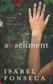 Image of Attachment by Isabel Fonseca Book