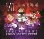 Image of Alex Machacek - Fat (Living the Dream) (Music CD)